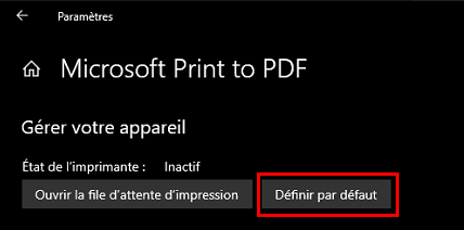 Paramètres Windows : Microsoft Print to PDF > Gérer > Définir par défaut.