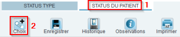 Cliquez sur Status du patient, puis sur Choix