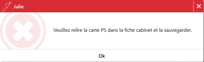 Vous avez l'un de ces messages : « Veuillez relire la carte PS dans la fiche cabinet et la sauvegarder » ou « Veuillez relire votre carte CPS dans Utilitaire…