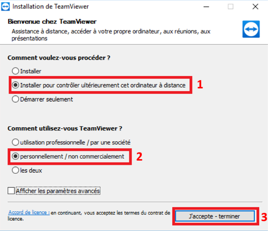 Choisissez Installer pour contrôler ultérieurement cet ordinateur à distance, puis personnellement / non commercialement, et cliquez sur J'accepte - terminer