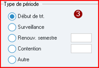 Dans Type de période, choisissez Début de trt. pour le 1er semestre, puis Renouv. semestre avec son numéro pour les suivants, par exemple 2 pour le 2e semestre